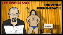 The Cinema Snob - Episode 25 - The Other Deep Throat II