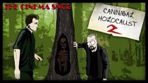 The Cinema Snob - Episode 27 - Cannibal Holocaust 2