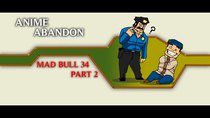 Anime Abandon - Episode 10 - Mad Bull 34 (2)