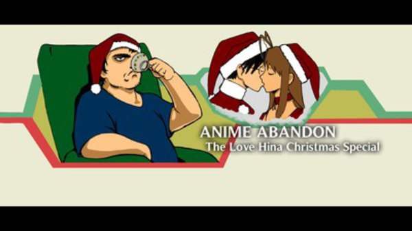 Anime Abandon - S01E17 - The Love Hina Christmas Special