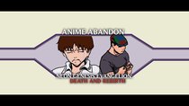 Anime Abandon - Episode 20 - Evangelion: Death and Rebirth