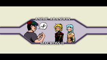 Anime Abandon - Episode 23 - Macross II