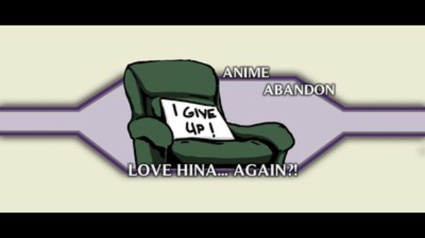 Anime Abandon - S02E25 - Love Hina... Again?!