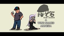 Anime Abandon - Episode 9 - A Wind Named Amnesia