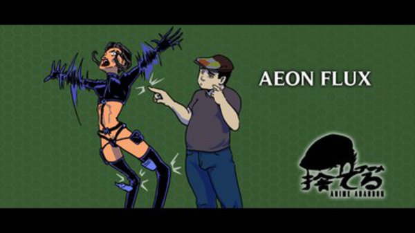 Anime Abandon - Ep. 29 - Aeon Flux