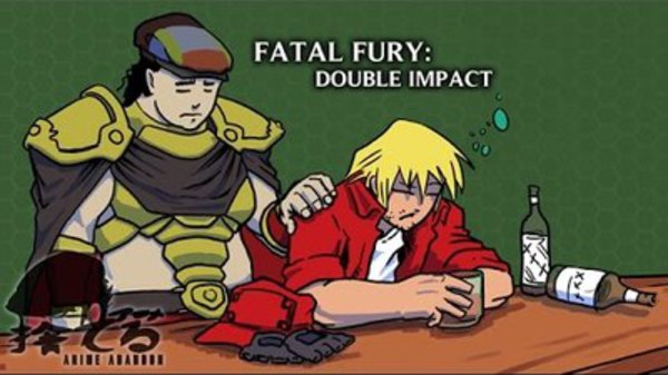 Anime Abandon - S04E09 - Fatal Fury: Double Impact