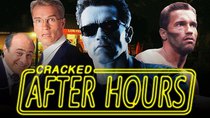 After Hours - Episode 6 - All Arnold Schwarzenegger Movies Are In The Same Terminator Universe