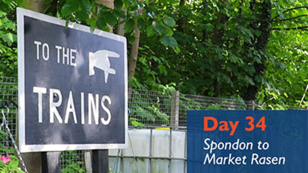 All The Stations - Ep. 21 - I Shall Not Be Lured Into This Trap - Day 34 - Spondon to Market Rase