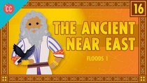 Crash Course Mythology - Episode 16 - Floods in the Ancient Near East