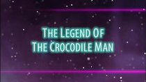 World of Winx - Episode 3 - The Legend of the Crocodile Man