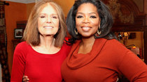 Oprah's Next Chapter - Episode 16 - Gloria Steinem