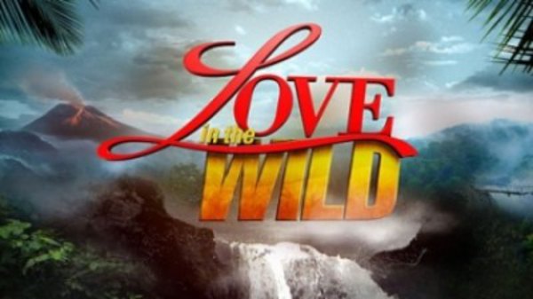 Love in the Wild - S01E02 - 