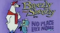 Breezly and Sneezly - Episode 1 - No Place Like Nome