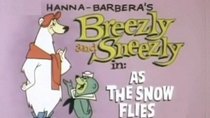 Breezly and Sneezly - Episode 10 - As the Snow Flies