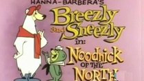 Breezly and Sneezly - Episode 18 - Noodnick of the North