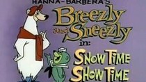 Breezly and Sneezly - Episode 20 - Snow Time Show Time