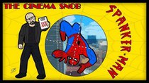 The Cinema Snob - Episode 37 - Spanker-Man