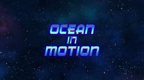 Mission Force One - Episode 3 - Ocean in Motion