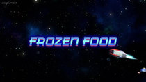 Mission Force One - Episode 31 - Frozen Food