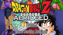 Dragon Ball Z Abridged - Episode 1 - There's Something About Maron