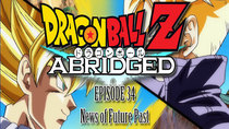 Dragon Ball Z Abridged - Episode 4 - News From Future Past