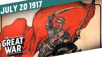 The Great War - Episode 29 - July Days In Petrograd - Blood On The Nevsky Prospect