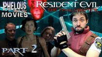Phelous and the Movies - Episode 14 - Resident Evil: The Final Chapter Part 2