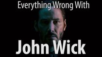 CinemaSins - Episode 12 - Everything Wrong With John Wick