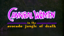 13 Nights of Elvira - Episode 1 - Cannibal Women in the Avocado Jungle of Death