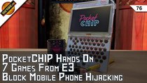 TekThing - Episode 76 - PocketCHIP Review, Cell Phone Hijacking, 7 Great Games from E3,...