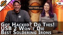 TekThing - Episode 96 - Got Hacked? Do This Next! Best Soldering Iron, HerdProtect Download,...