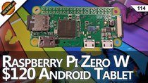 TekThing - Episode 114 - Raspberry Pi Zero W, $120 Dragon Touch X10 Tablet, Nokia 3310,...
