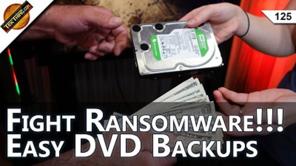 TekThing - S01E125 - Fight Ransomware. Should I Pay for Antivirus? How To Back Up and Rip DVD, Cable Modem Lawsuit!