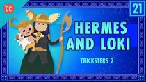 Crash Course Mythology - Episode 21 - Hermes and Loki: Tricksters Part 2