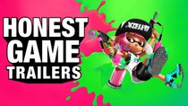 Honest Game Trailers - Episode 31 - Splatoon 2