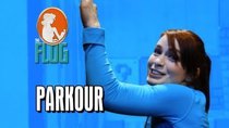 The Flog - Episode 47 - Felicia Day Takes on Parkour and Freerunning