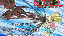Yu-Gi-Oh!: The Abridged Series - Episode 13 - Becky With The Good Deck