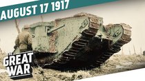 The Great War - Episode 33 - The Battle of Hill 70 - Mackensen Advances in Romania