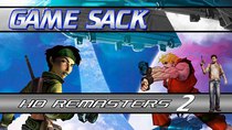 Game Sack - Episode 37 - HD Remasters 2