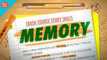 Crash Course Study Skills - Episode 3 - Memory