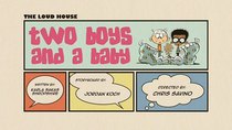 The Loud House - Episode 27 - Two Boys and a Baby