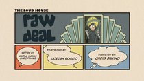 The Loud House - Episode 49 - Raw Deal