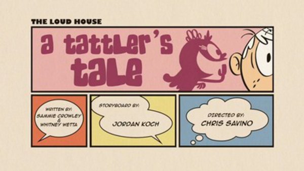 The Loud House - S01E42 - A Tattler's Tale