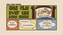 The Loud House - Episode 46 - One Flu Over the Loud House