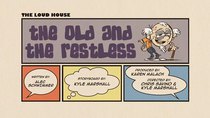 The Loud House - Episode 2 - The Old and the Restless