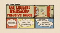 The Loud House - Episode 25 - The Loudest Mission: Relative Chaos