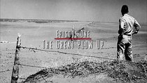 The Dust Bowl - Episode 1 - The Great Plow-Up