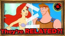 Film Theory - Episode 30 - Ariel is RELATED to Hercules?! (Disney’s Connected Universe)