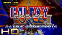 Battle of the Ports - Episode 11 - Galaxy Force II