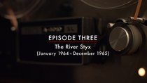 The Vietnam War - Episode 3 - The River Styx (January 1964–December 1965)